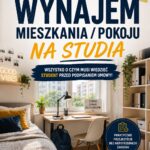 Wynajem mieszkania / pokoju na studia