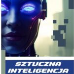Sztuczna inteligencja w transporcie i logistyce – 70 praktycznych zastosowań AI